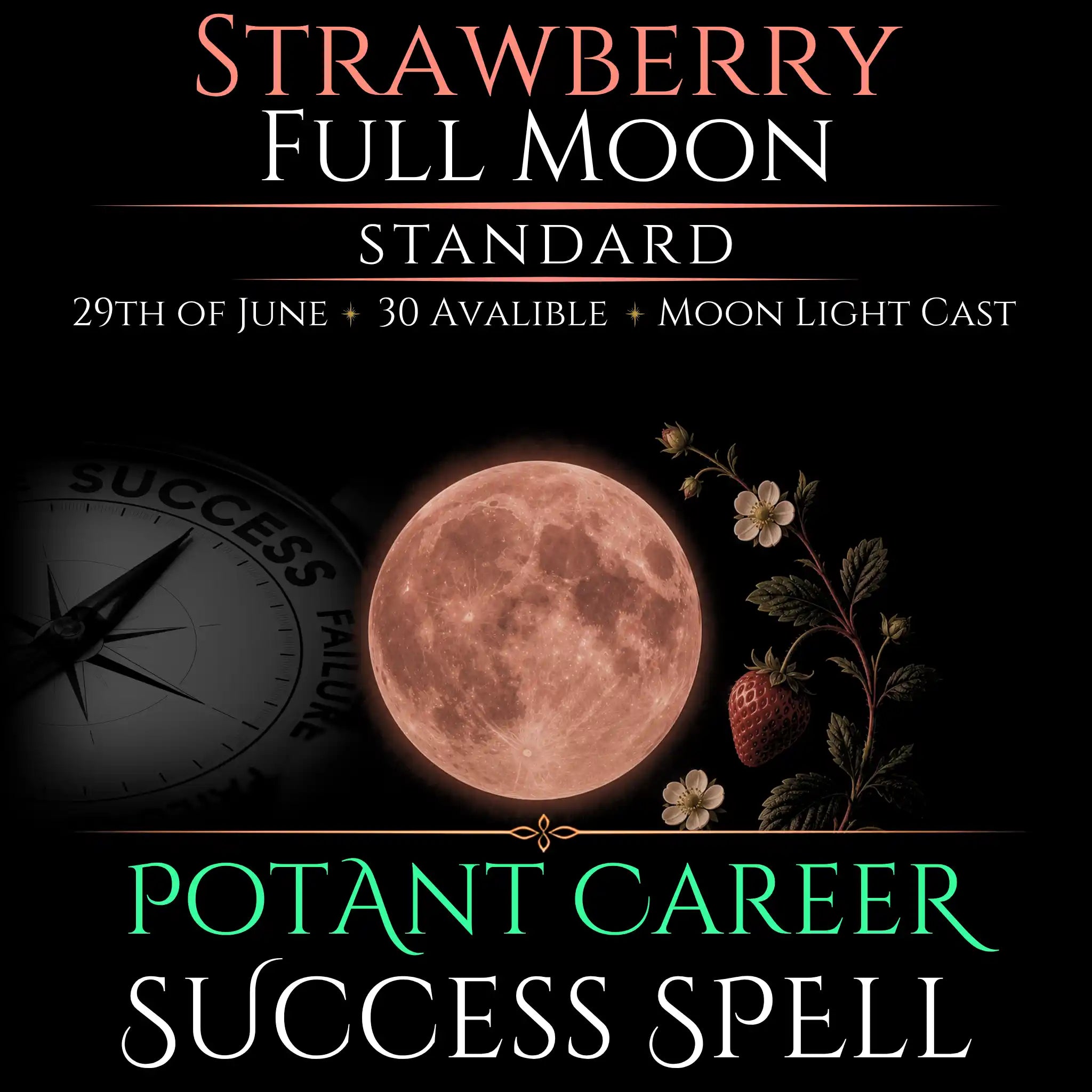 Strawberry Full Moon Career Growth Success Spell