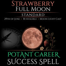 Strawberry Full Moon Career Growth Success Spell