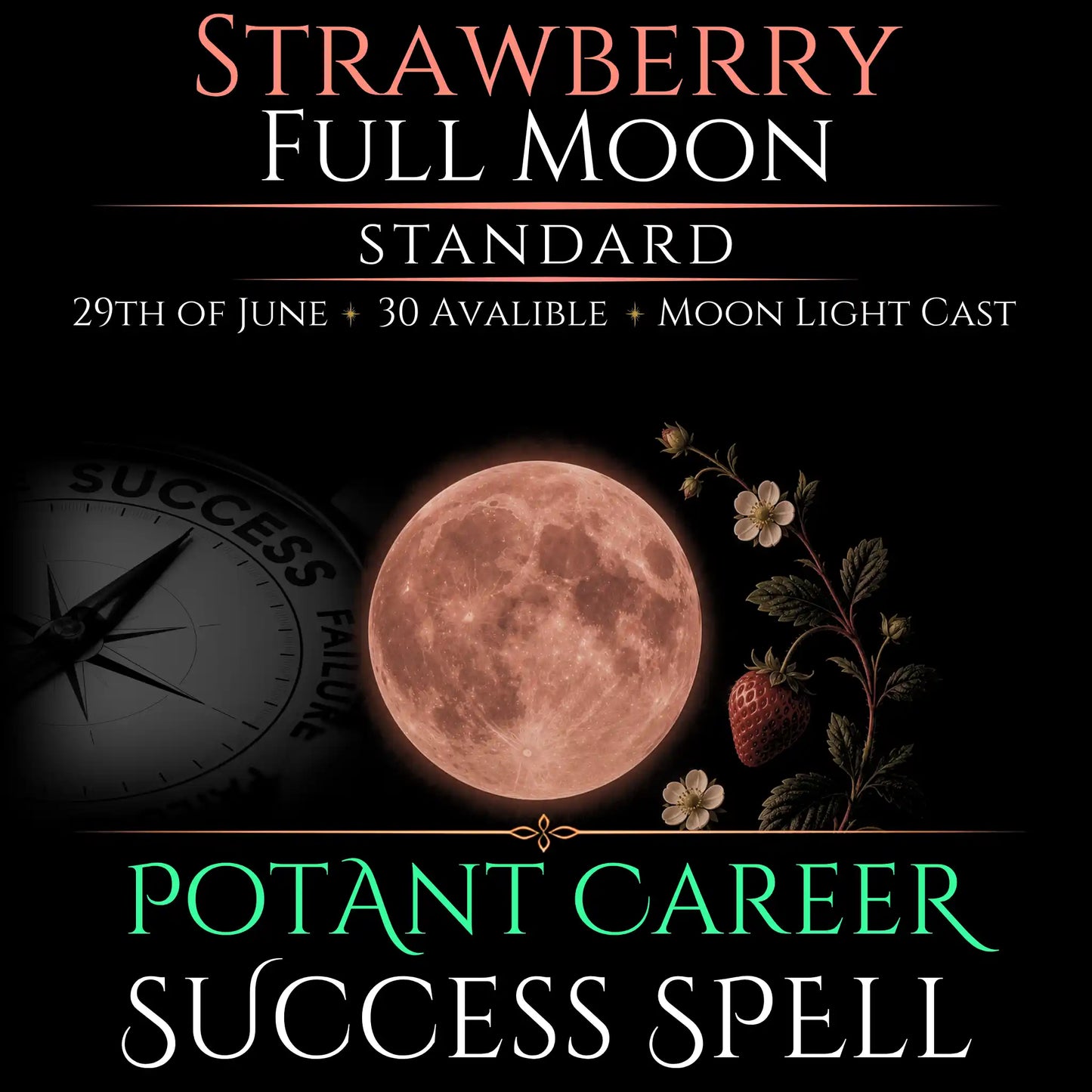 Strawberry Full Moon Career Growth Success Spell