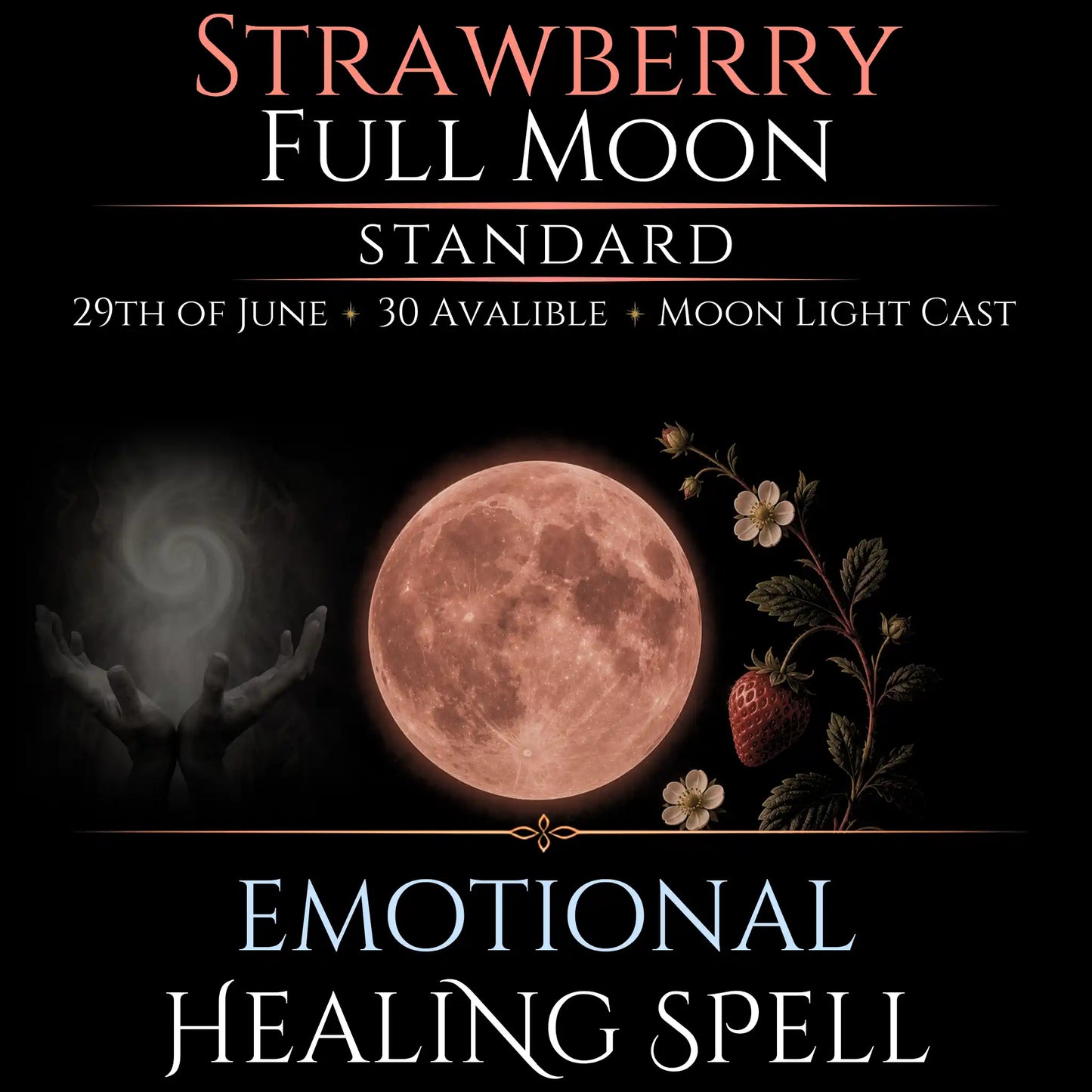 Strawberry Full Moon Emotional Healing Peace Spell