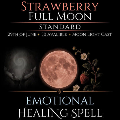 Strawberry Full Moon Emotional Healing Peace Spell