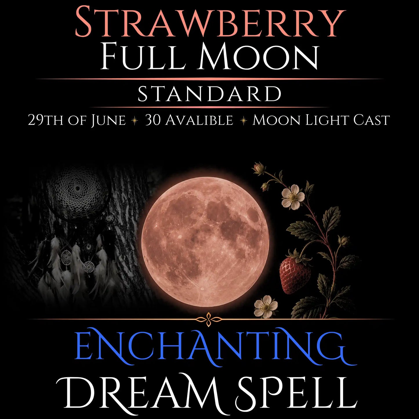 Strawberry Full Moon Enchanting Dream Connection Spell