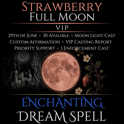 Strawberry Full Moon Enchanting Dream Connection Spell