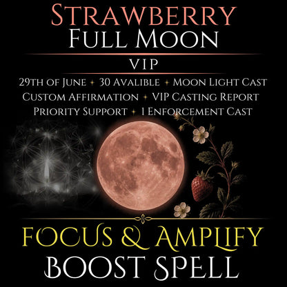 Strawberry Full Moon Focus & Amplify Boost Spell
