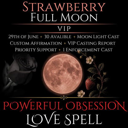 Strawberry Full Moon Intense Devotion Love Spell