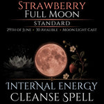 Strawberry Full Moon Internal Energy Cleanse Spell