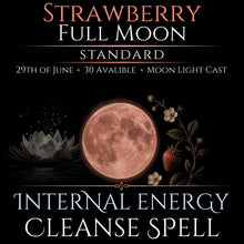 Strawberry Full Moon Internal Energy Cleanse Spell