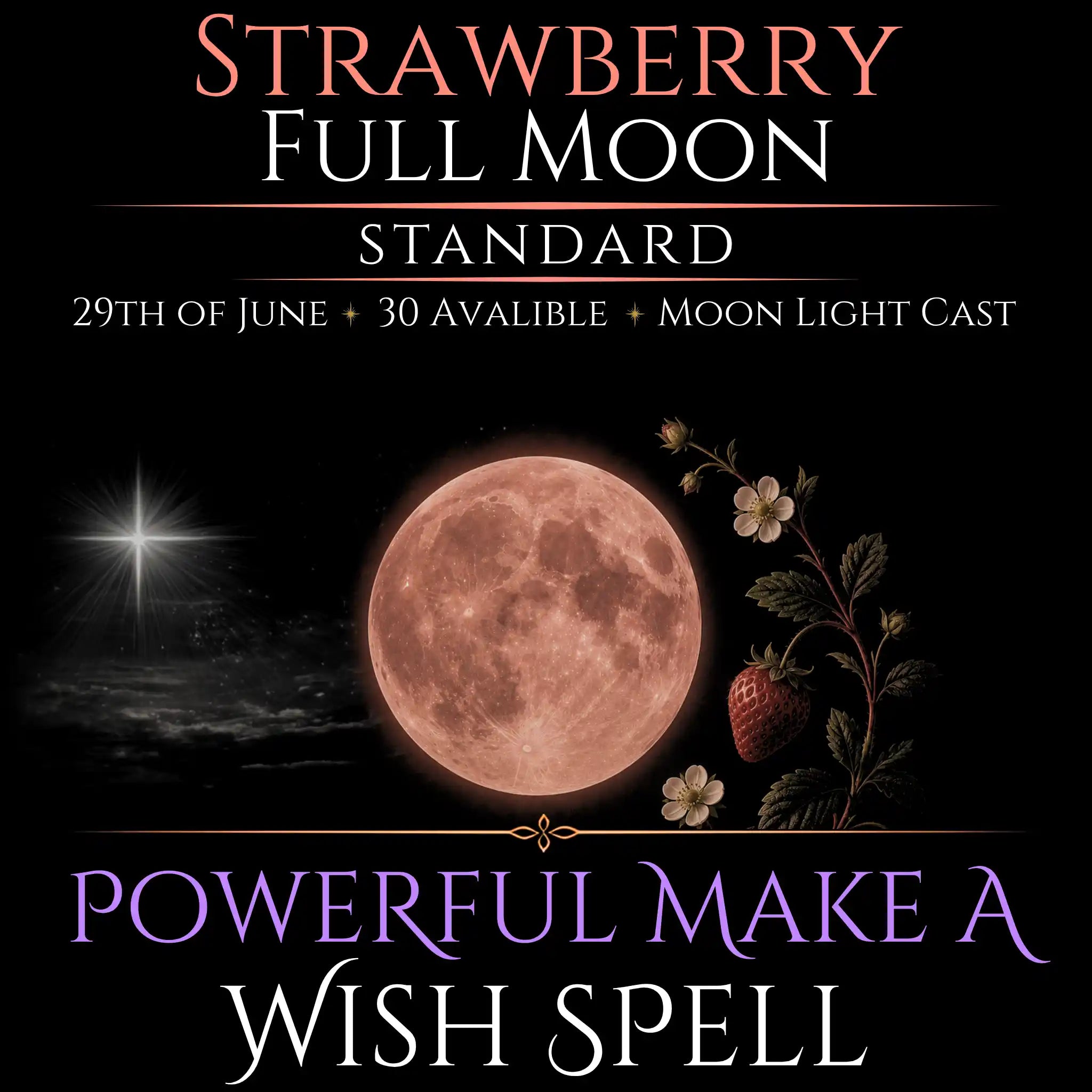 Strawberry Full Moon Make A Wish Bespoke Spell