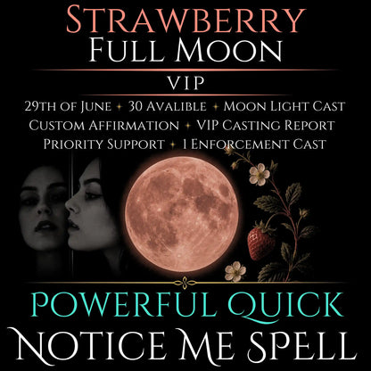 Strawberry Full Moon Notice Me Attraction Spell