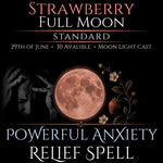 Strawberry Full Moon Anxiety Relief Peace Spell