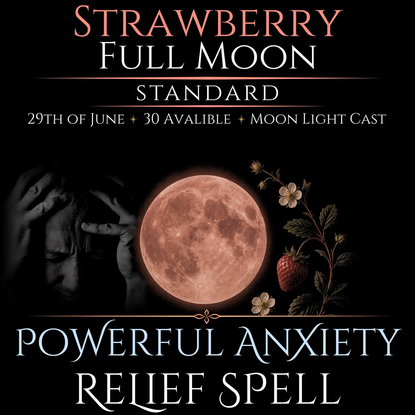 Strawberry Full Moon Anxiety Relief Peace Spell