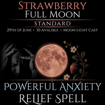 Strawberry Full Moon Anxiety Relief Peace Spell