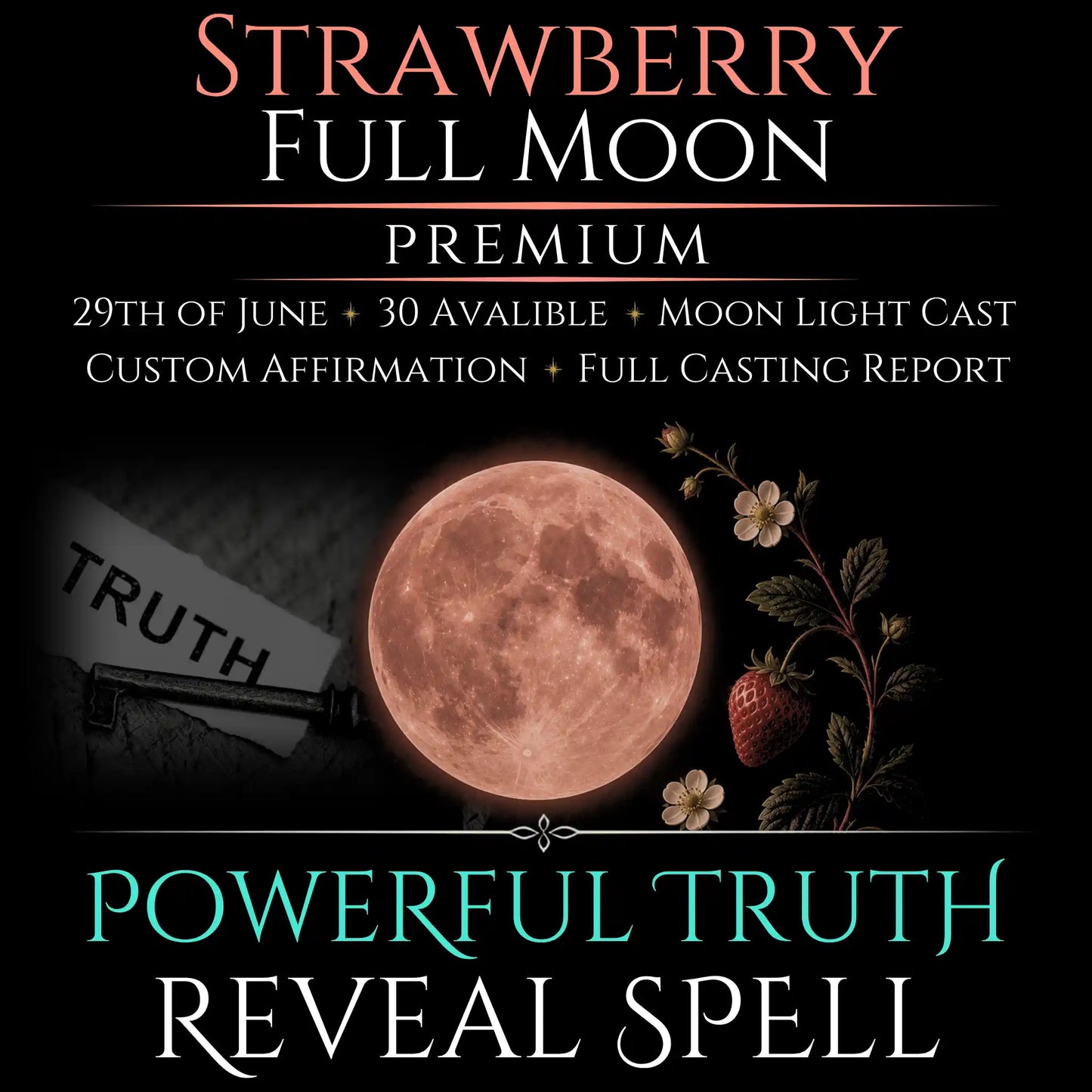 Strawberry Full Moon Truth Reveal Clarity Spell