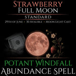 Strawberry Full Moon Windfall Abundance Money Spell