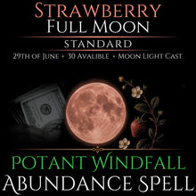 Strawberry Full Moon Windfall Abundance Money Spell
