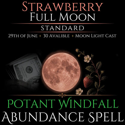 Strawberry Full Moon Windfall Abundance Money Spell