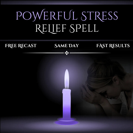 Stress Relief Spell