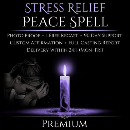 Stress Relief Peace Spell
