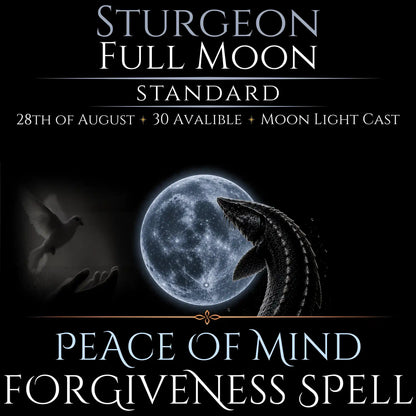 Sturgeon Full Moon Bring Forgiveness Peace Spell