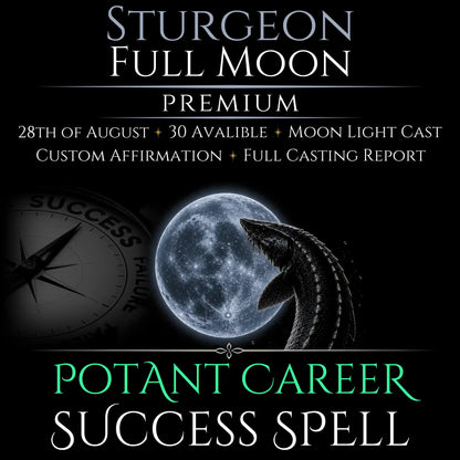 Sturgeon Full Moon Career Growth Success Spell