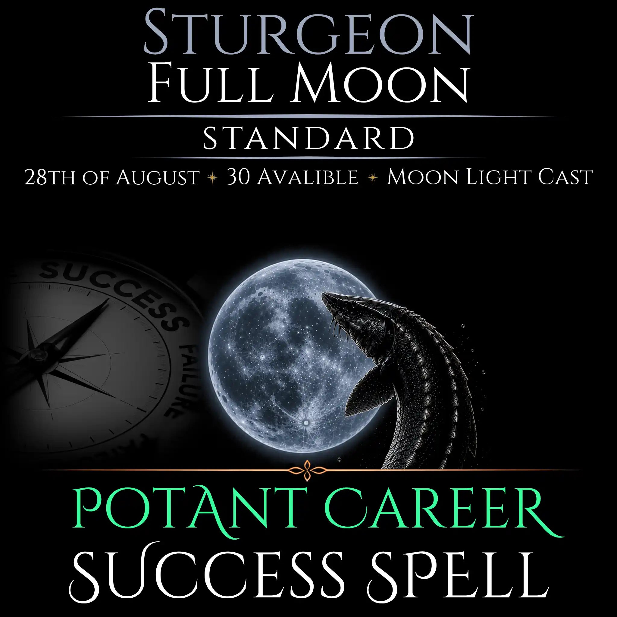 Sturgeon Full Moon Career Growth Success Spell