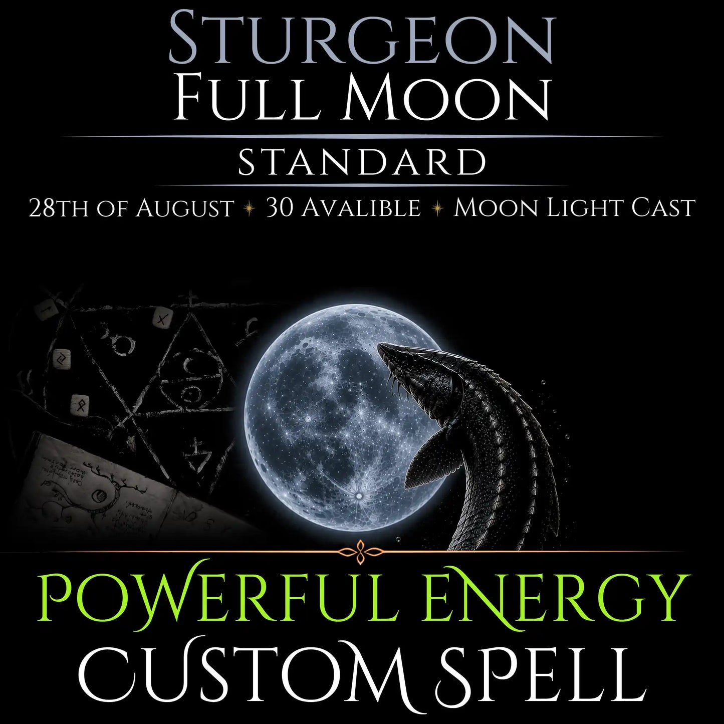 Sturgeon Full Moon Custom Energy Bespoke Spell