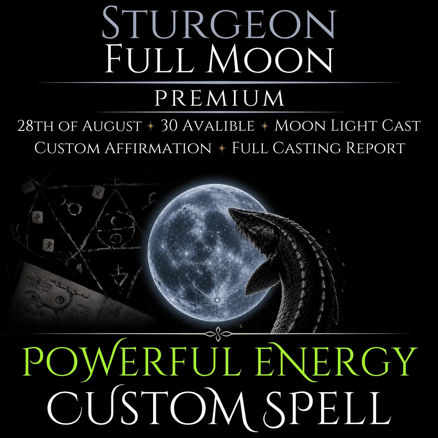 Sturgeon Full Moon Custom Energy Bespoke Spell
