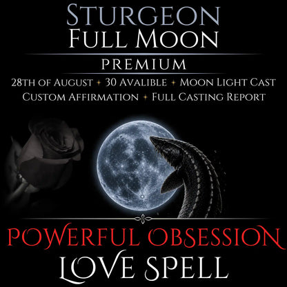 Sturgeon Full Moon Intense Devotion Love Spell