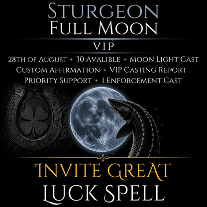 Sturgeon Full Moon Invite Great Luck Spell