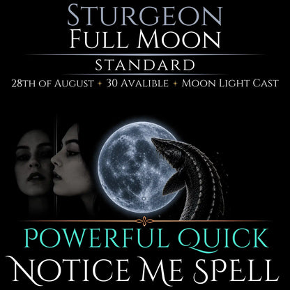 Sturgeon Full Moon Notice Me Attraction Spell