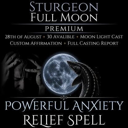 Sturgeon Full Moon Anxiety Relief Peace Spell
