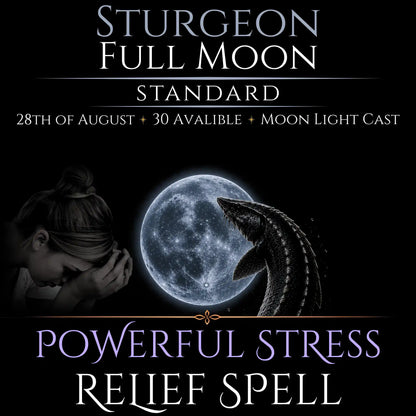 Sturgeon Full Moon Stress Relief Peace Spell