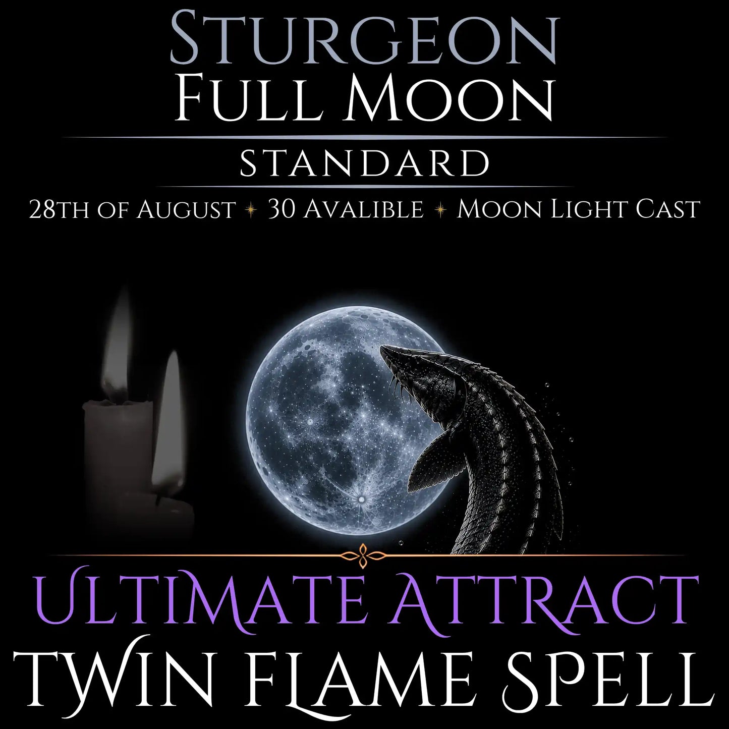 Sturgeon Full Moon Twin Flame Love Spell