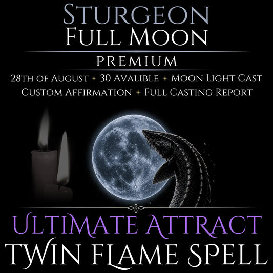 Sturgeon Full Moon Twin Flame Love Spell