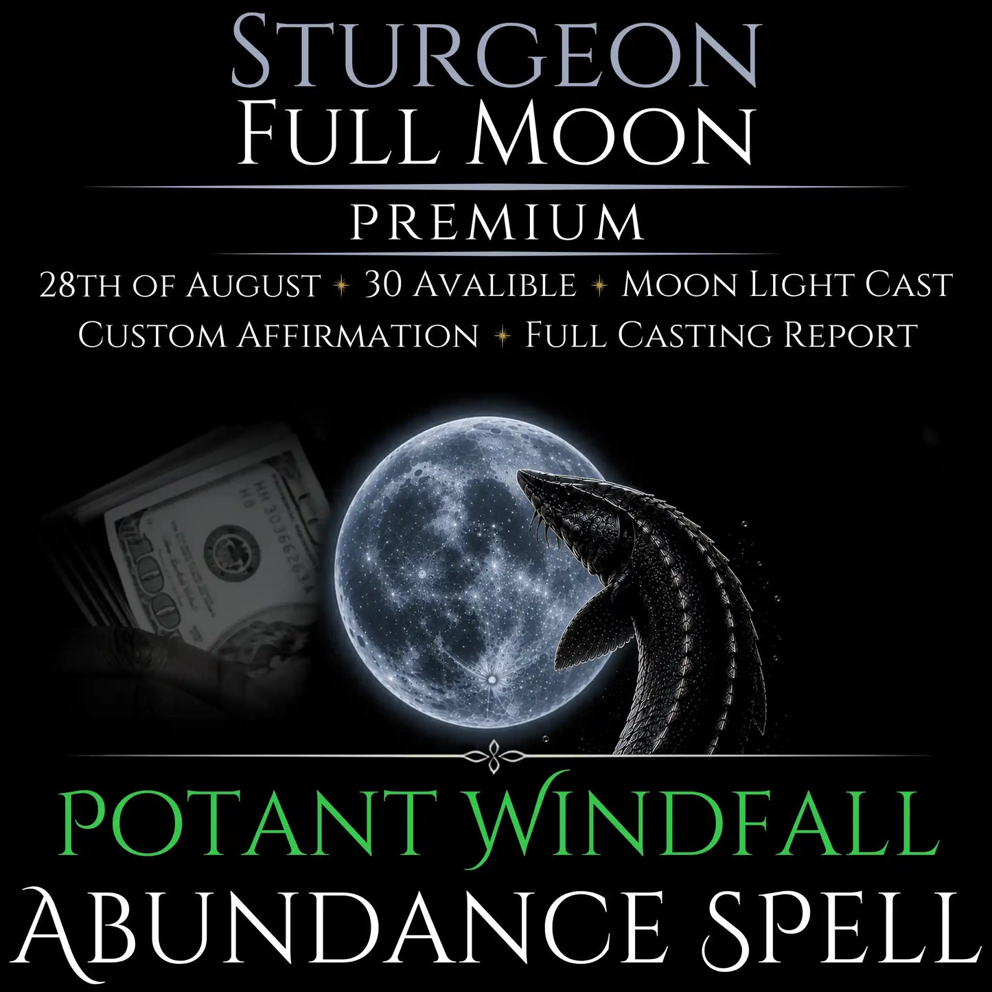 Sturgeon Full Moon Windfall Abundance Money Spell