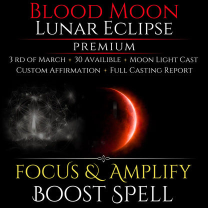 Blood Moon Lunar Eclipse Focus & Amplify Boost Spell