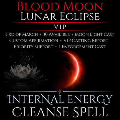 Blood Moon Lunar Eclipse Internal Energy Cleanse Spell
