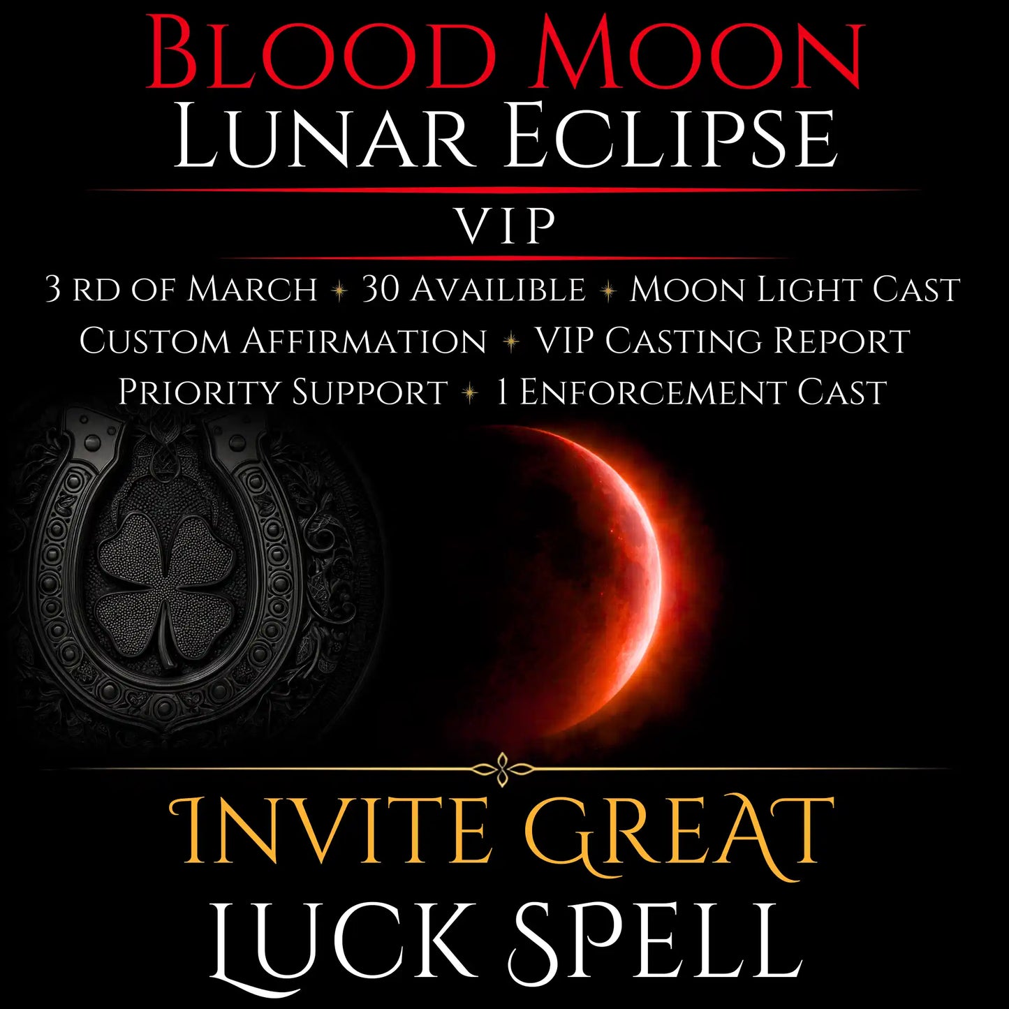 Blood Moon Lunar Eclipse Invite Great Luck Spell