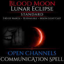 Blood Moon Lunar Eclipse Open Communication Clarity Spell