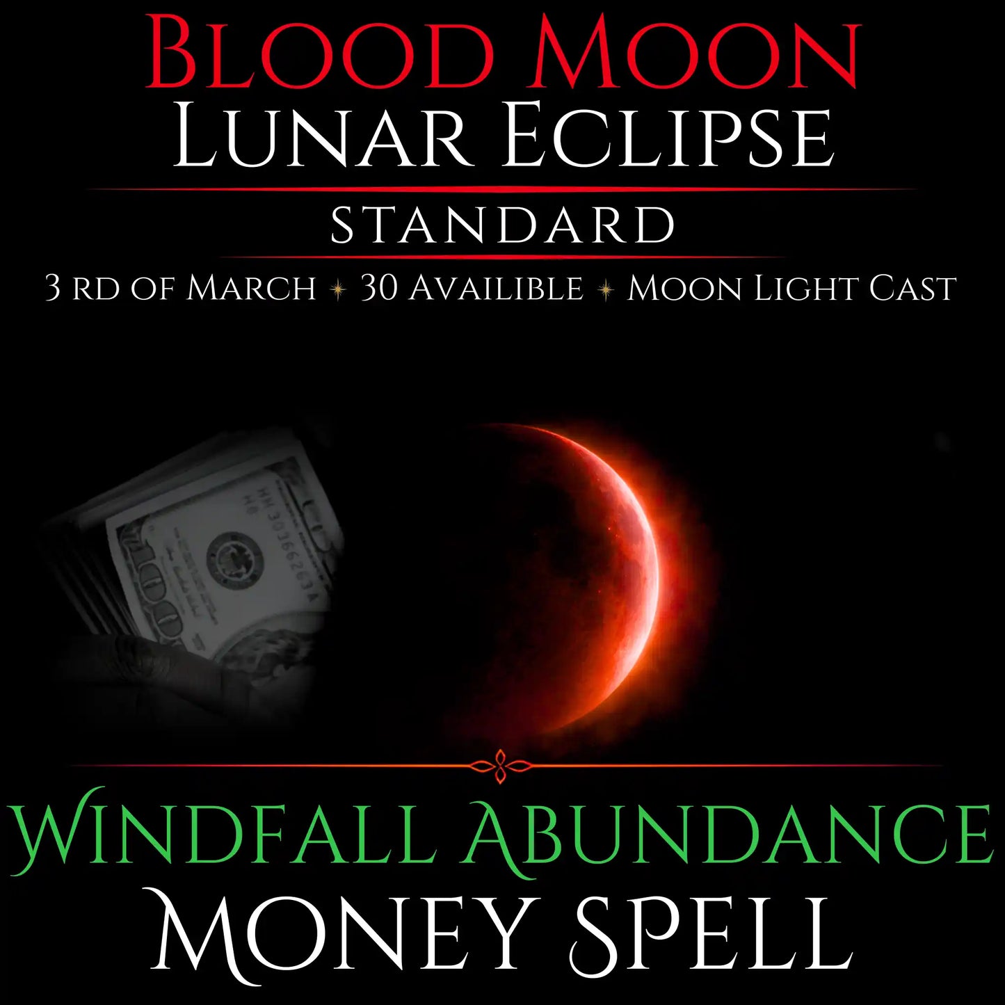 Blood Moon Lunar Eclipse Windfall Abundance Money Spell