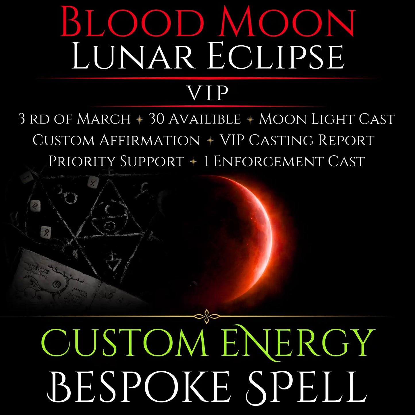 Blood Moon Lunar Eclipse Custom Energy Bespoke Spell
