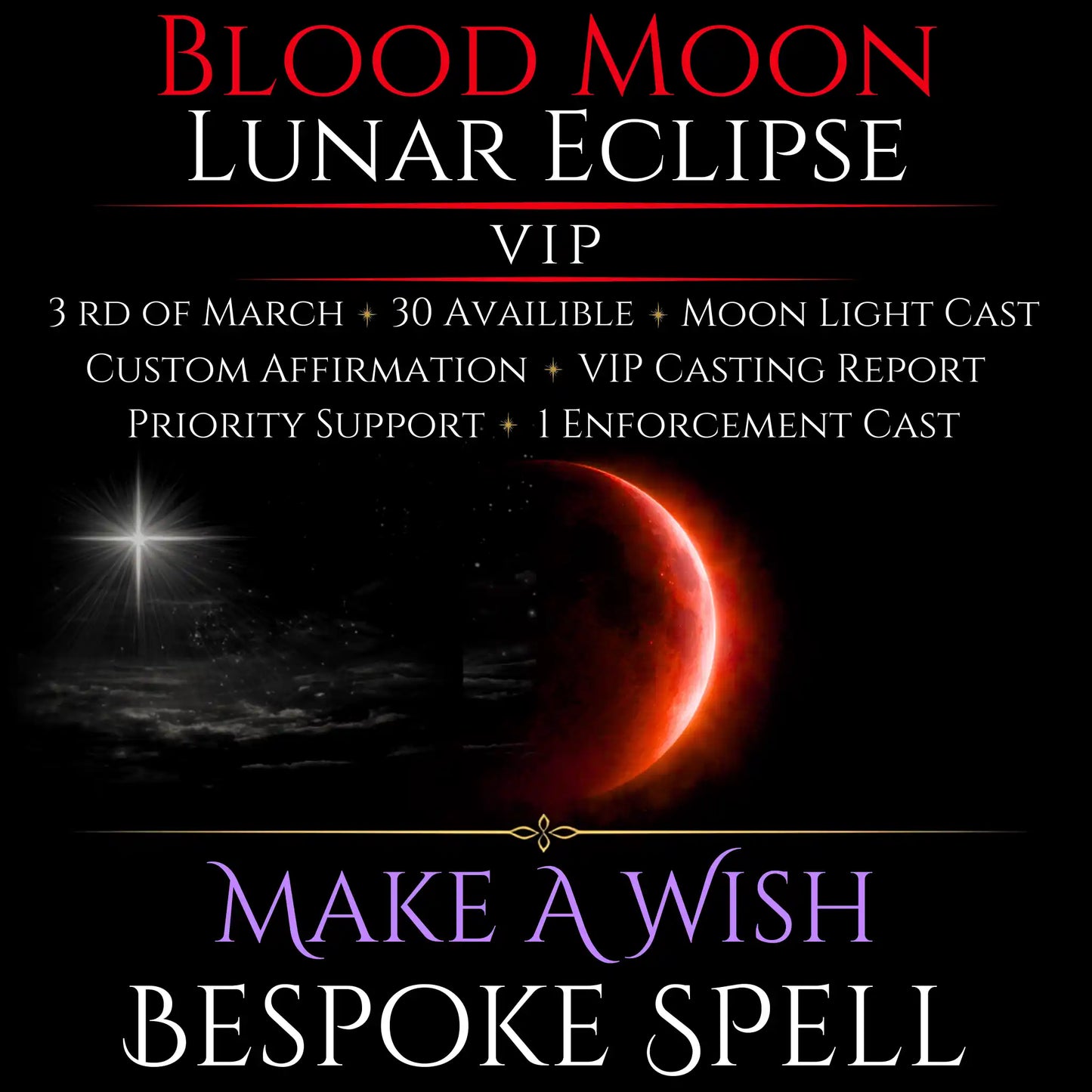 Blood Moon Lunar Eclipse Make A Wish Bespoke Spell